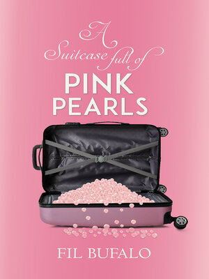 cover image of A Suitcase Full of Pink Pearls